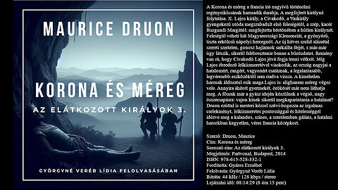 Druon, Maurice: Korona és méreg (Az elátkozott királyok 3.) Partvonal, Budapest, 2014