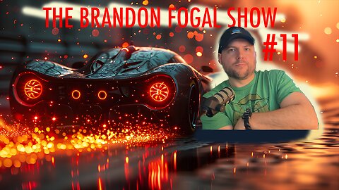 The Brandon Fogal Show #11 - What’s Under the Hood in Making a Podcast