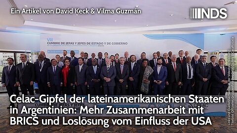 Celac-Gipfel lateinamerikan. Staaten: Mehr Zusammenarbeit mit BRICS & Loslösung vom Einfluss der USA