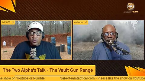 The Two Alpha's Talk - The Vault Gun Range