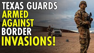 Texas National Guard soldiers given pepperball ammo for riot control of illegal immigrants