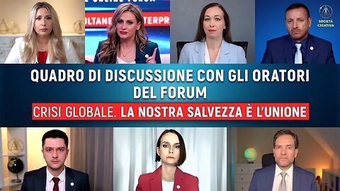 Quadro di discussione con gli oratori del forumCrisi globale. La nostra salvezza è l'unione