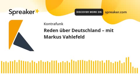 Reden über Deutschland – Folge 15: Mit Markus Vahlefeld