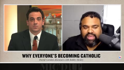 Why everyone is becoming Catholic! (Bobby Chesley & David Gordon) 18-06-23
