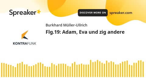 Die Sonntagsrunde mit Burkhard Müller-Ullrich - Folge 19 - Adam, Eva und zig andere