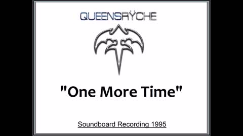 Queensryche - One More Time (Live in Tokyo, Japan 1995) Soundboard