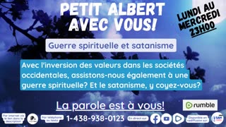 Petit Albert avec vous! - Guerre spirituelle