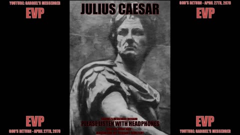 EVP Julius Caesar Saying His Name In His Own Voice Paranormal Afterlife Spirit Communication