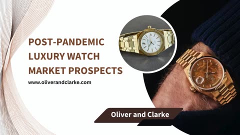 Evolving Elegance: The Post-Pandemic Pre-Owned Luxury Watch Landscape