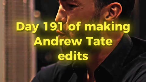 Day 191 of 75 hard challenge of making Andrew tate edits until he recognize ME.#tate #andrewtate