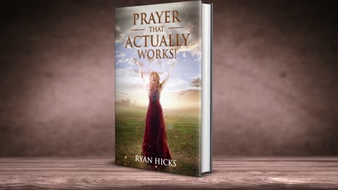 Selected Prayers And Affirmations From The Book Prayer That Actually Works By Ryan Hicks