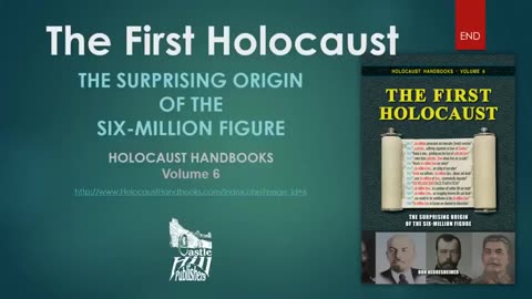 The First Holocaust: The Suprising Origin of the Six Million Figure