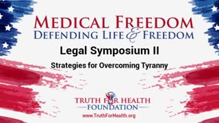 Truth for Health Foundation Legal Symposium Part II