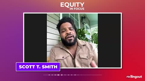 Equity in Focus - Scott T. Smith