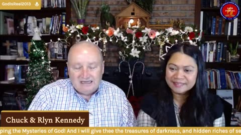 God Is Real: Dec16, 2021 Fellowshipping the Mysteries of God Day 12 - Pastor Chuck Kennedy