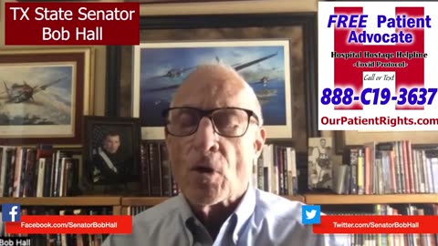 Senator Bob Hall Endorses Hospital Hostage Hotline