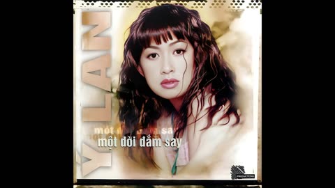 Mot doi dam say-Y Lan
