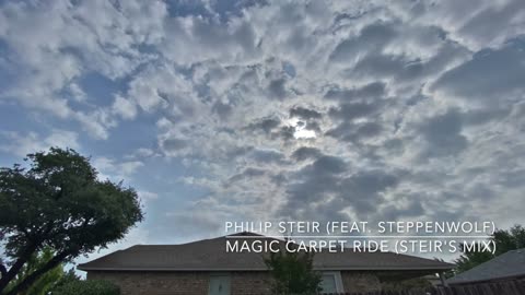 20240505 "Magic Carpet Ride (feat. Steppenwolf) [Steir's Mix]"