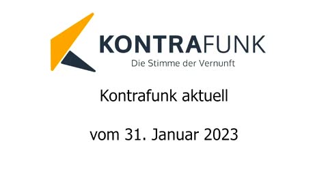 Kontrafunk aktuell vom 31. Januar 2023