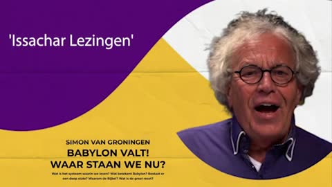 Simon van Groningen - Babylon Valt! Waar Staan We Nu