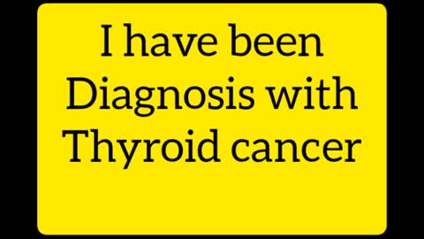 My thyroid cancer journey