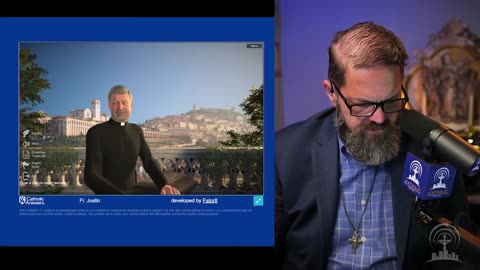 A Catholic Reaction to A.I. "Priest"! Catholic Answers Presents "Father Justin"