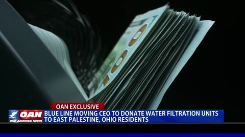 Blue Line Moving CEO To Donate Water Filtration Units To East Palestine, Ohio Residents