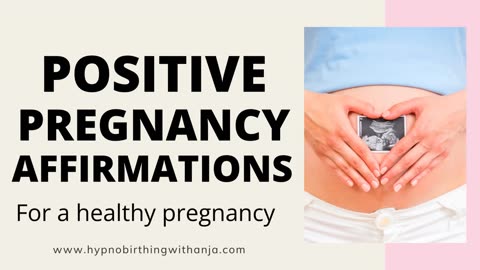 HEALTHY PREGNANCY AFFIRMATIONS (positive pregnancy affirmations) - FOR PREGNANCY HEALTH & WELLNESS