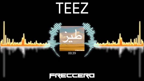 Freccero - Teez (طيز)