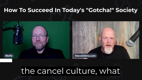 How To Succeed Despite The Current "Gotcha!" Culture:
