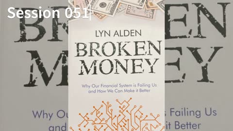Broken Money 051 Lyn Alden 2023 Audio/Video Book S051