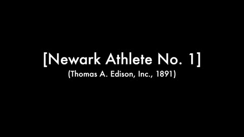Newark Athlete, New Jersey (1891 Original Black & White Film)