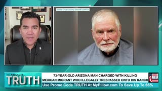 ARIZONA RANCHER CHARGED WITH SHOOTING, KILLING ILLEGAL MIGRANT TRESPASSER