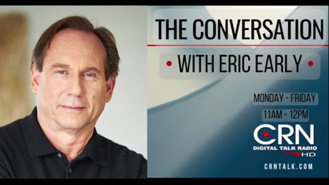 The Conversation with Eric Early 5-1-24