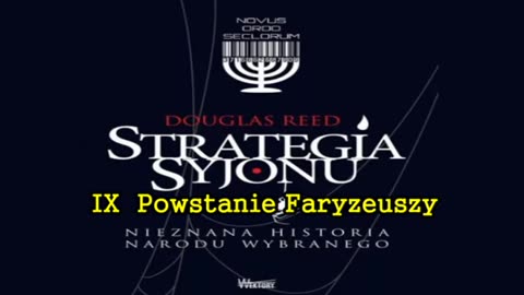 Strategia Syjonu - Douglas Reed rozdz7-9