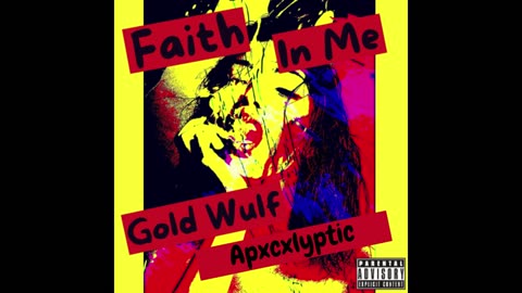 Gold Wulf - Faith in Me (ft. ben buffington)