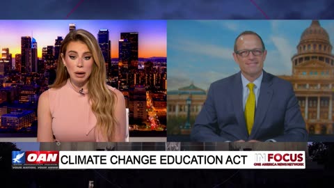 IN FOCUS: Climate Change Education Act & State Indoctrination Camps with Jason Isaac - OAN