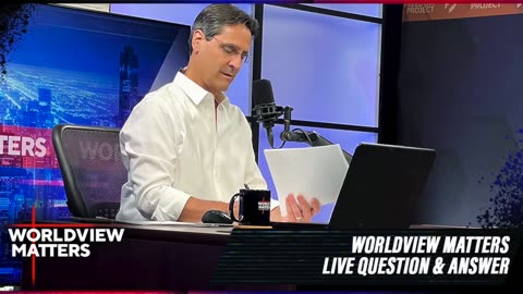 Worldview Matters LIVE With David Fiorazo