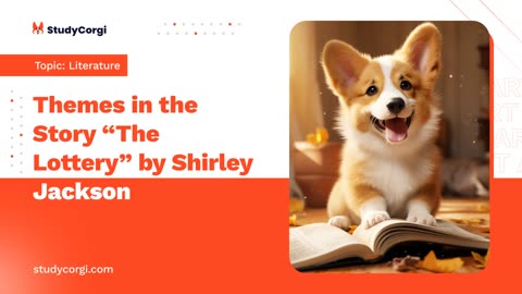 Themes in the Story “The Lottery” by Shirley Jackson - Essay Example
