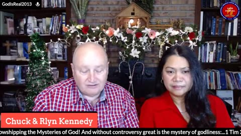 God Is Real: Dec10, 2021 Fellowshipping the Mysteries of God Day 8 - Pastor Chuck Kennedy