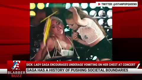 Sick: Lady Gaga Encourages Underage Vomiting On Her Chest At Concert