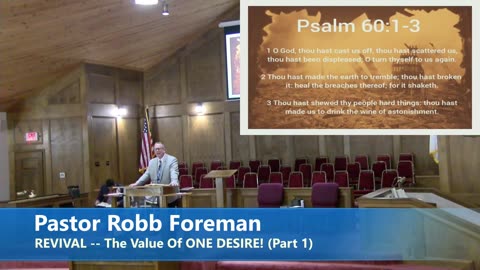 REVIVAL -- The Value Of ONE DESIRE! (Part 1)