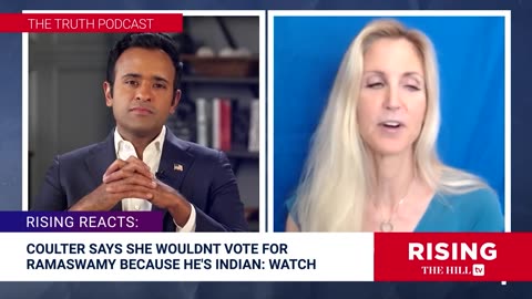 Ann Coulter to Vivek Ramaswamy: I Wouldn'tVote for You Because You're Indian
