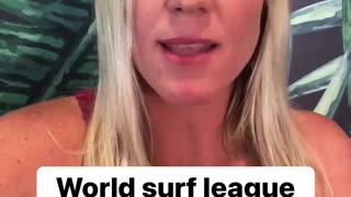 SURFING LEGEND STANDS UP AGAINST MEN COMPETING AGAINST WOMEN IN THE WORLD SURF LEAGUE