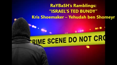 “ISRAEL’S TED BUNDY”