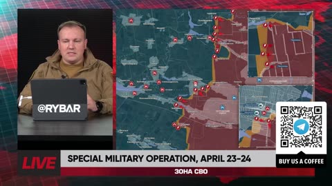 ❗️🇷🇺🇺🇦🎞 Rybar Daily Digest of the Special Military Operation: April 23-24, 2024