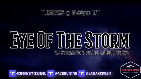 Eye of the Storm Ep 14 - Tue 10:30 PM ET -