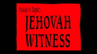 EXPOSING SATAN'S POWER_ JEHOVAH WITNESS