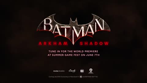 Trailer - Batman: Arkham Shadow - 2024