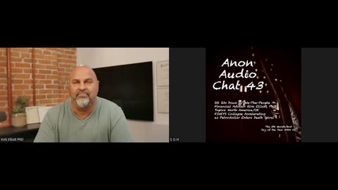 SG Anon Sits Down With Dr. Kirk Elliott To Discuss The Historic Death Of The Federal Reserve System! Anon Audio Chat 43! - Must Video